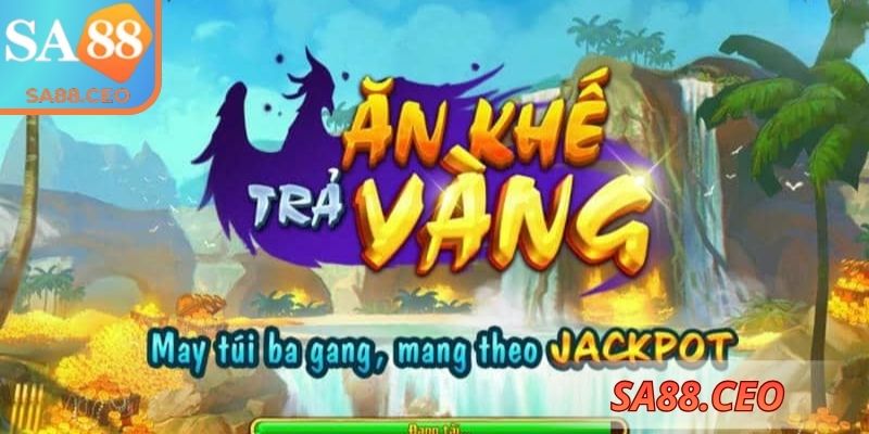 Ăn Khế Trả Vàng SA88 – Bùng Nổ Loạt Kho Báu Lợi Nhuận 3 Bí mật giúp bạn tăng tốc đạt chiến thắng trong game