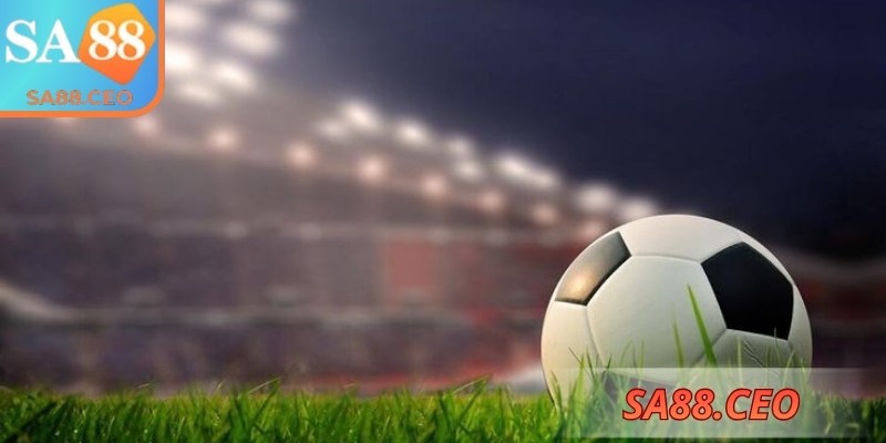 Kèo Handicap SA88: Hướng Dẫn Chi Tiết Phân Tích Và Áp Dụng 3 Những điểm quan trọng khi phân tích và lựa chọn kèo handicap SA88 hiệu quả
