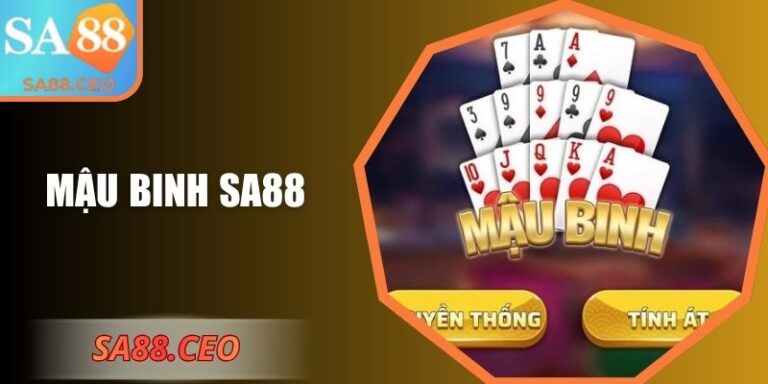 Mậu Binh SA88 – Nghệ Thuật Sắp Bài Và Chiến Thuật Đỉnh 2 Mậu Binh SA88
